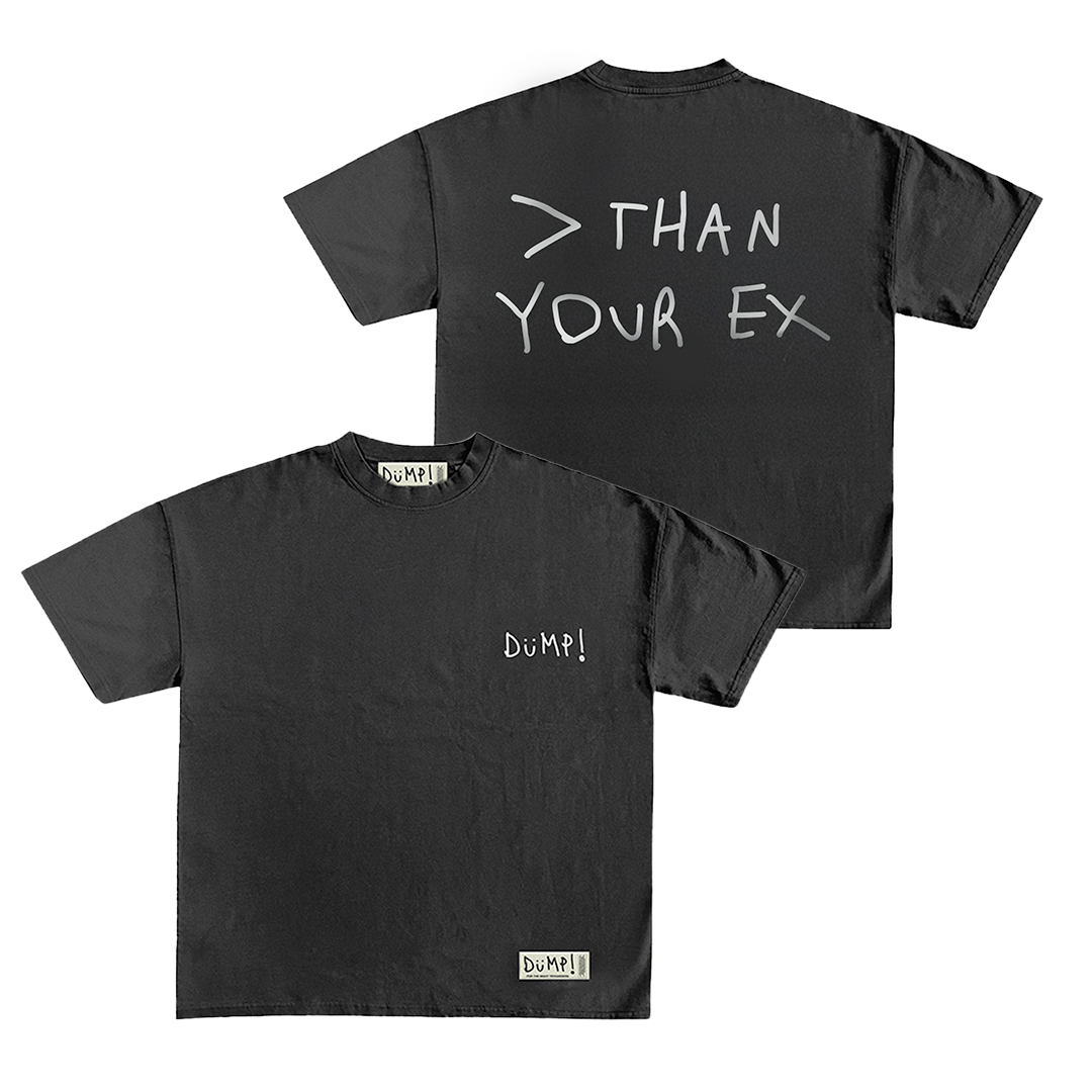 > THAN YOUR EX